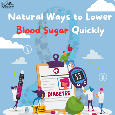 Top 10 Natural Ways to Lower Blood Sugar Quickly
