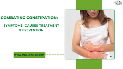 Combating Constipation: Symptoms, Causes, Treatment & Prevention