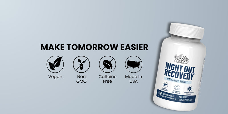 Make Tomorrow Easier banner with Night Out Recovery bottle beside Vegan, Non-GMO, and Caffeine-Free icons.